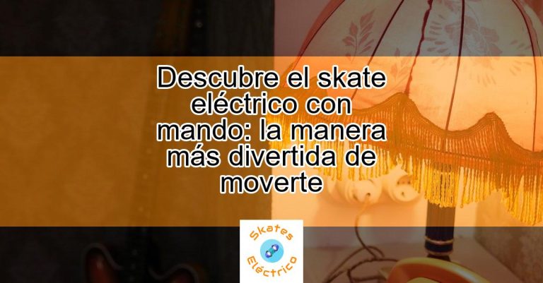 Descubre El Skate El Ctrico Con Mando La Manera M S Divertida De