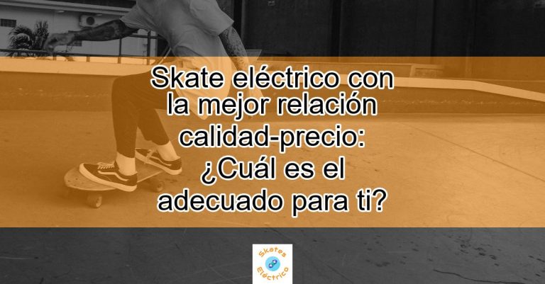 Recomendaciones para elegir el skate eléctrico indicado, con